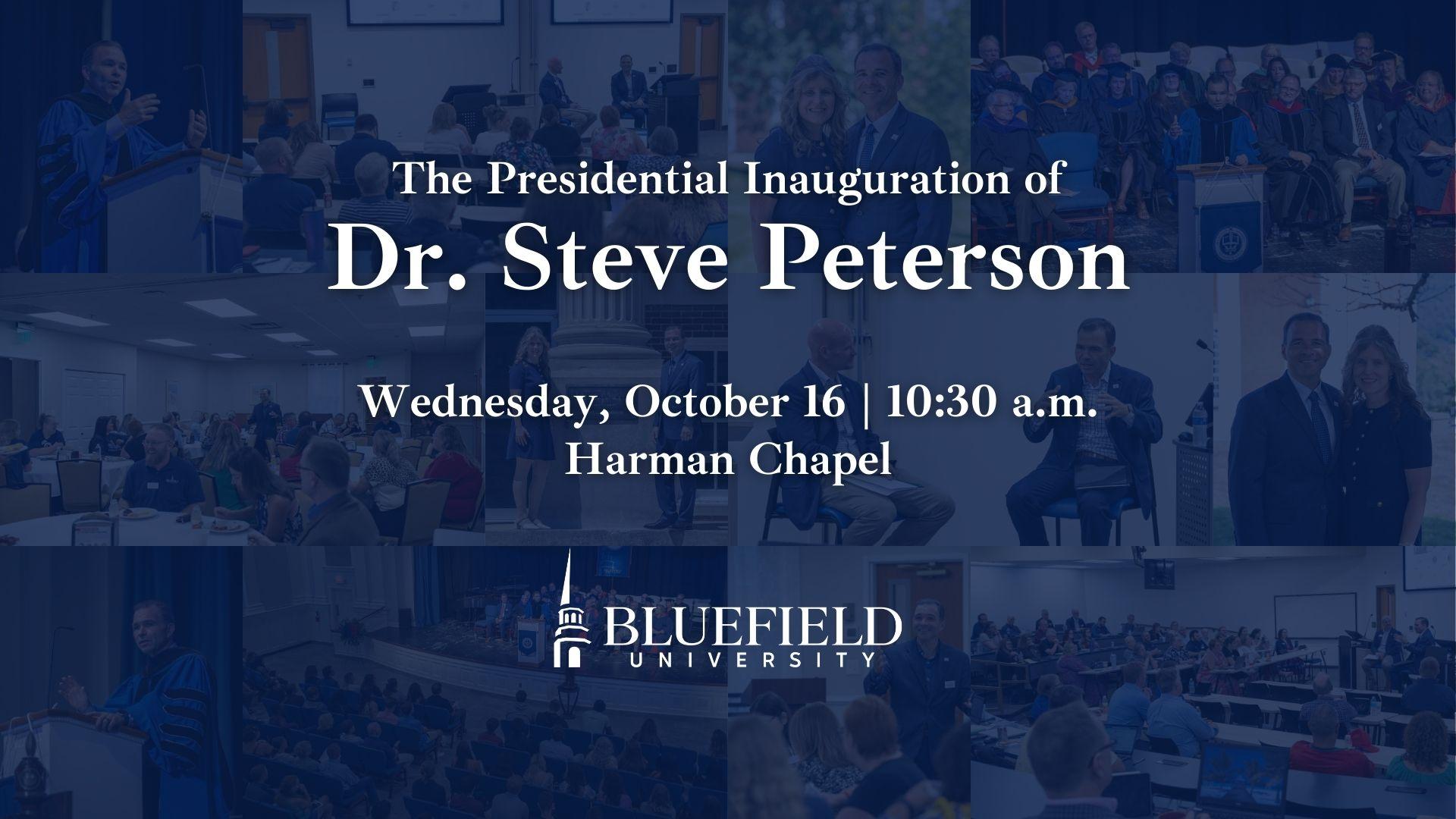 The Presidential Inauguration of Dr. Steven Peterson. Wednesday, October 16th at 10:30am in Harman Chapel.